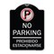 Signmission No Parking Prohibido Estacionarse W/ No Parking Heavy-Gauge Aluminum Sign, 24" x 18", BS-1824-23675 A-DES-BS-1824-23675 - alternate 1